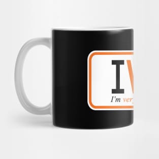 I'm very touchy-feely Mug